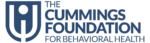 The Cummings Foundation for Behavioral Health